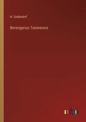 bokomslag Berengarius Turonensis