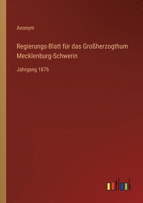 bokomslag Regierungs-Blatt fur das Grossherzogthum Mecklenburg-Schwerin