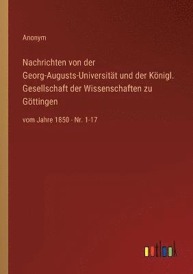 bokomslag Nachrichten von der Georg-Augusts-Universitat und der Koenigl. Gesellschaft der Wissenschaften zu Goettingen