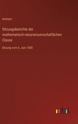 bokomslag Sitzungsberichte der mathematisch-naturwissenschaftlichen Classe