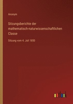 bokomslag Sitzungsberichte der mathematisch-naturwissenschaftlichen Classe