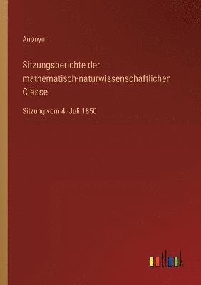 Sitzungsberichte der mathematisch-naturwissenschaftlichen Classe 1