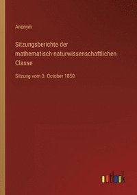 bokomslag Sitzungsberichte der mathematisch-naturwissenschaftlichen Classe