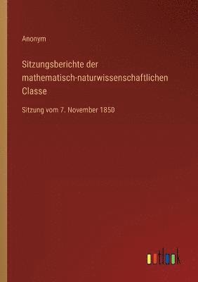 bokomslag Sitzungsberichte der mathematisch-naturwissenschaftlichen Classe