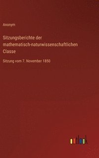 bokomslag Sitzungsberichte der mathematisch-naturwissenschaftlichen Classe