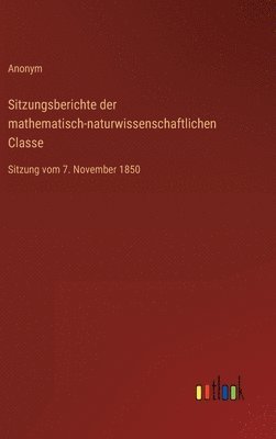 Sitzungsberichte der mathematisch-naturwissenschaftlichen Classe 1