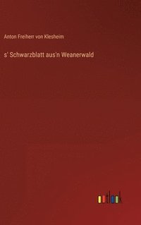 bokomslag s' Schwarzblatt aus'n Weanerwald