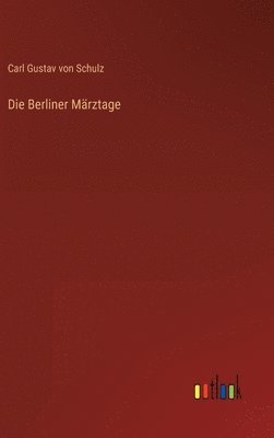 bokomslag Die Berliner Mrztage