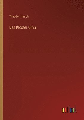 bokomslag Das Kloster Oliva