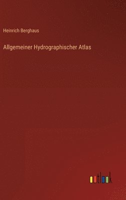 bokomslag Allgemeiner Hydrographischer Atlas