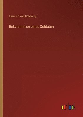 bokomslag Bekenntnisse eines Soldaten