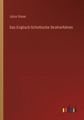 bokomslag Das Englisch-Schottische Strafverfahren