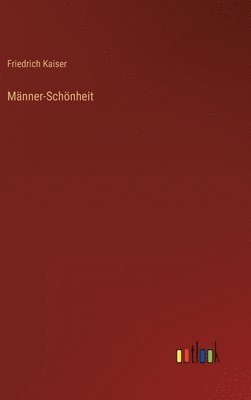 bokomslag Mnner-Schnheit