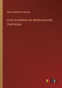 bokomslag Erste Grundlehren der Mathematischen Psychologie