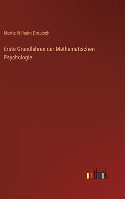 bokomslag Erste Grundlehren der Mathematischen Psychologie