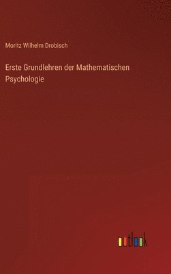 Erste Grundlehren der Mathematischen Psychologie