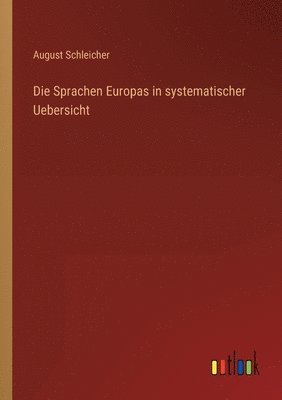 bokomslag Die Sprachen Europas in systematischer Uebersicht