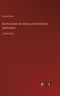 Revolution der Wiener im fünfzehnten Jahrhundert