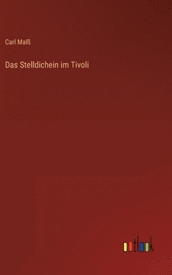 bokomslag Stelldichein im Tivoli