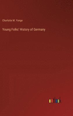 bokomslag Young Folks' History of Germany
