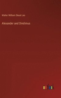 bokomslag Alexander and Dindimus