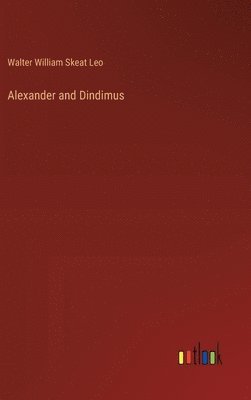 bokomslag Alexander and Dindimus