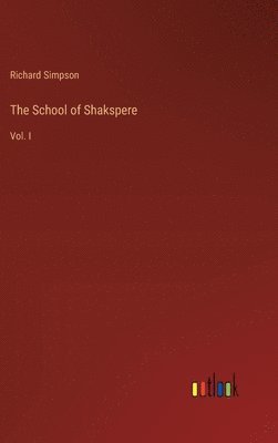 The School of Shakspere 1