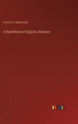 bokomslag A Hand-Book of English Literature