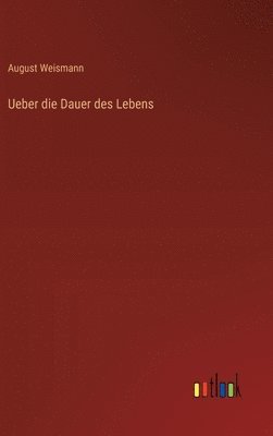 Ueber die Dauer des Lebens