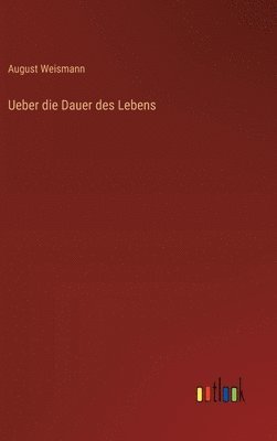 Ueber die Dauer des Lebens 1