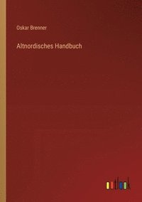 bokomslag Altnordisches Handbuch