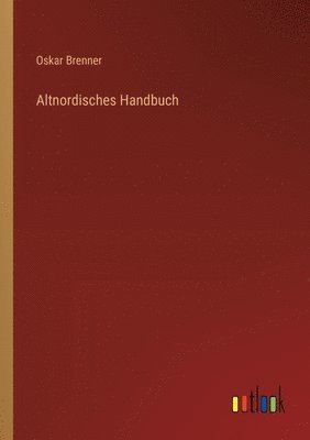 bokomslag Altnordisches Handbuch