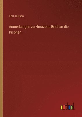 bokomslag Anmerkungen zu Horazens Brief an die Pisonen