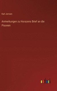 bokomslag Anmerkungen zu Horazens Brief an die Pisonen