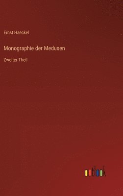 bokomslag Monographie der Medusen