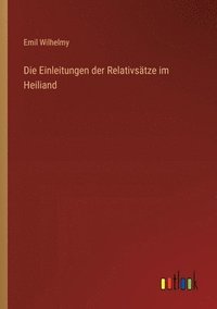 bokomslag Die Einleitungen der Relativstze im Heiliand