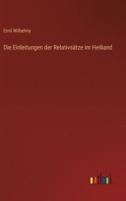 bokomslag Die Einleitungen der Relativstze im Heiliand