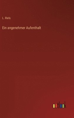 Ein angenehmer Aufenthalt 1