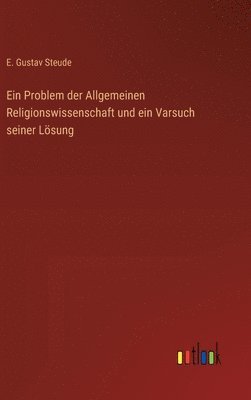 bokomslag Ein Problem der Allgemeinen Religionswissenschaft und ein Varsuch seiner Lsung