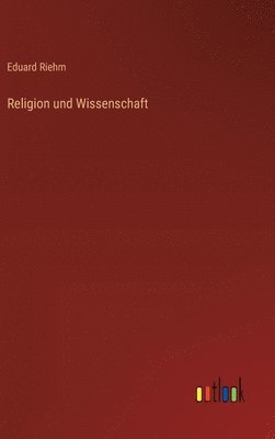 Religion und Wissenschaft 1