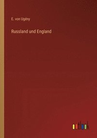 bokomslag Russland und England