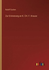 bokomslag Zur Erinnerung an K. CH. F. Krause