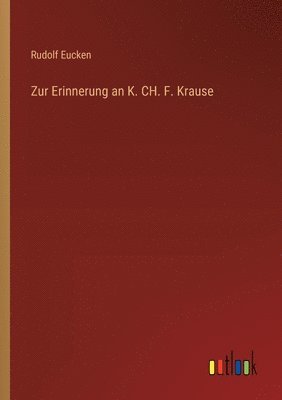 bokomslag Zur Erinnerung an K. CH. F. Krause