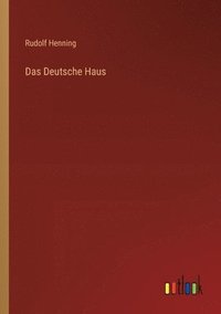 bokomslag Das Deutsche Haus