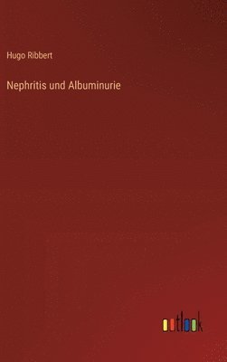 Nephritis und Albuminurie