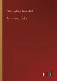 bokomslag Tristrant und Isalde