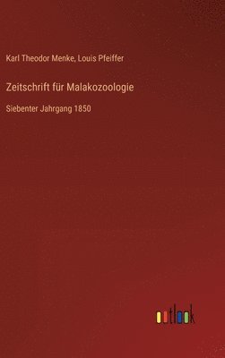 bokomslag Zeitschrift für Malakozoologie: Siebenter Jahrgang 1850