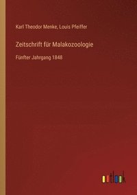 bokomslag Zeitschrift für Malakozoologie: Fünfter Jahrgang 1848