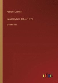 bokomslag Russland im Jahre 1839