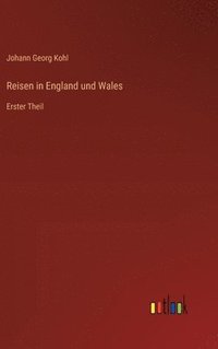 bokomslag Reisen in England und Wales